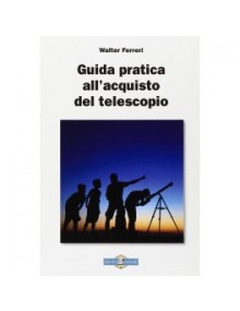 Libro - Guida pratica all'acquisto del telescopio