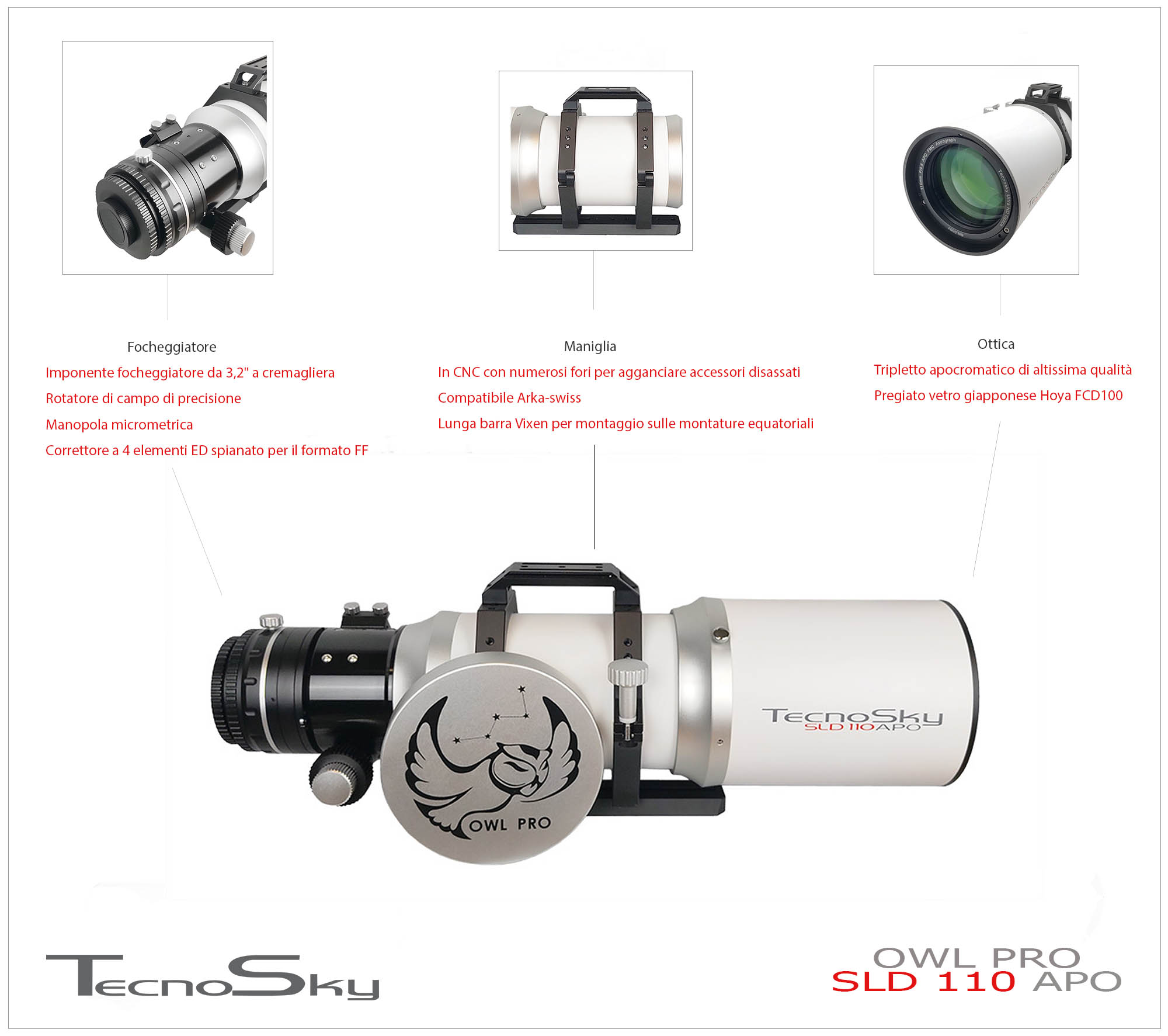   Dopo il successo della serie Tecnosky OWL vi proponiamo una evoluzione pensata alla fotografia deep-sky...la serie OWL Pro! 